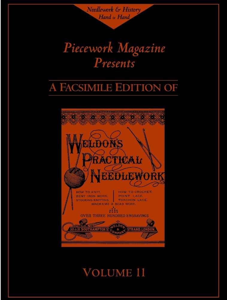 Weldon's Practical Needlework: A Facsimile Edition (Weldon's Practical Needlework series) cover image
