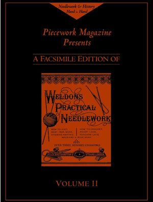 Weldon's Practical Needlework: A Facsimile Edition (Weldon's Practical Needlework series) cover image