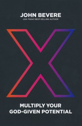 X: Multiply Your God-Given Potential