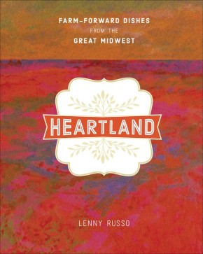 Heartland: Farm-Forward Dishes from the Great Midwest *Very Good*