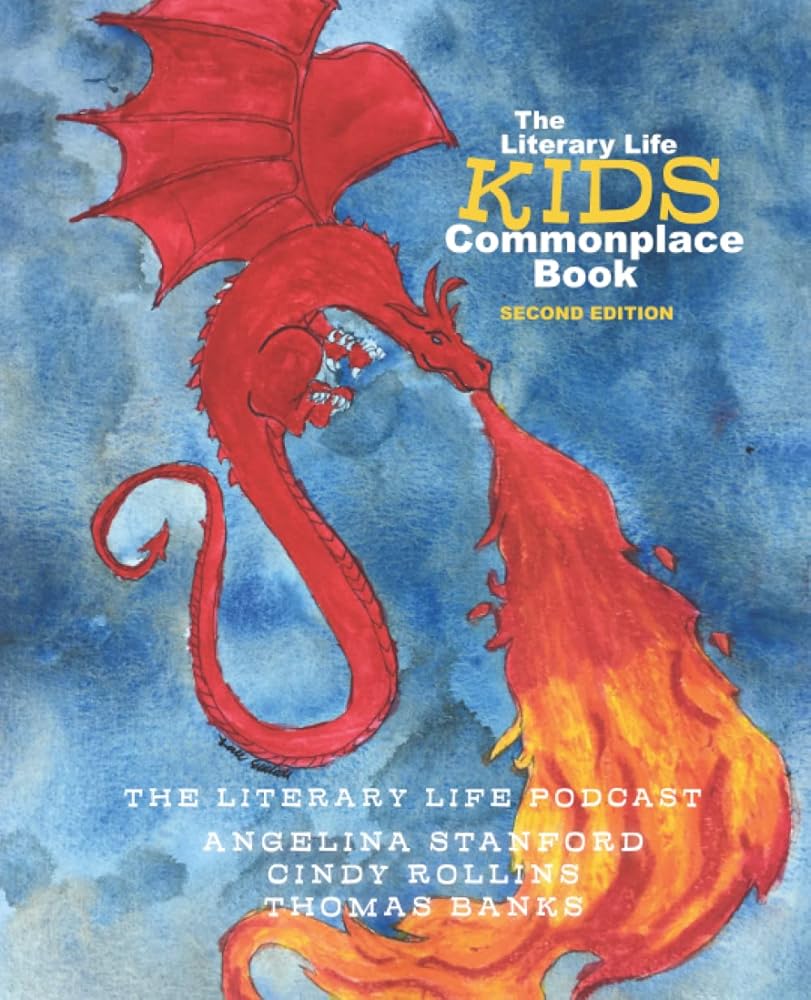 The Literary Life KIDS Commonplace Book: Dragon Fire (Commonplace Book Series) cover image