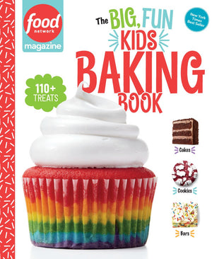 Food Network Magazine The Big, Fun Kids Baking Book: 110+ Recipes for Young Bakers (Food Network Magazine's Kids Cookbooks) *Very Good*
