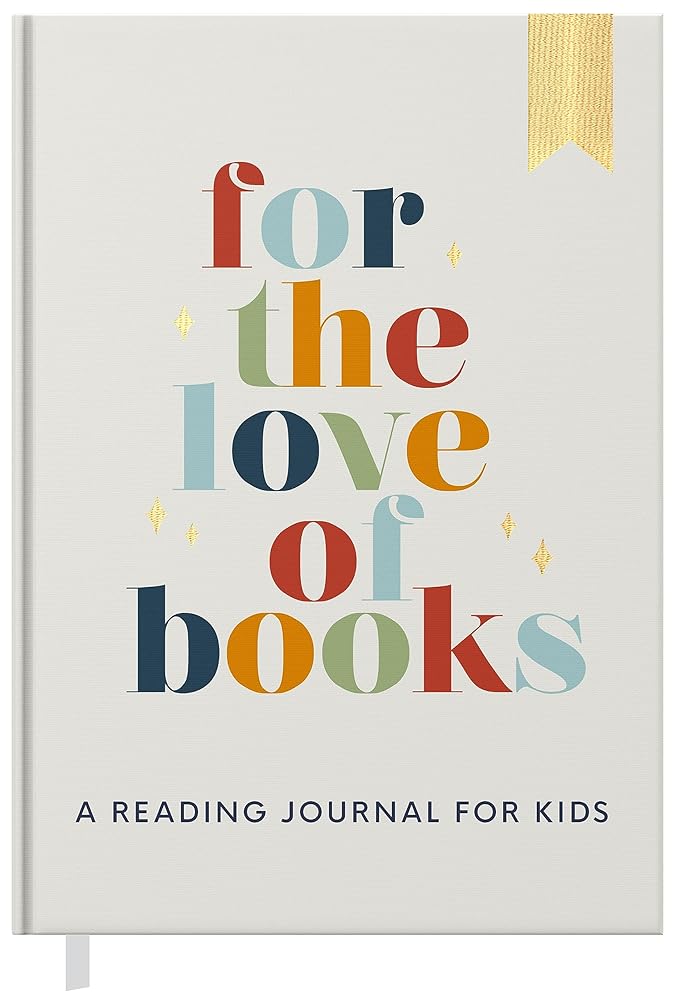 Reading Journal for Kids: For the Love of Books, A Book Journal and Planner for Children to Track, Log, Report and Review cover image