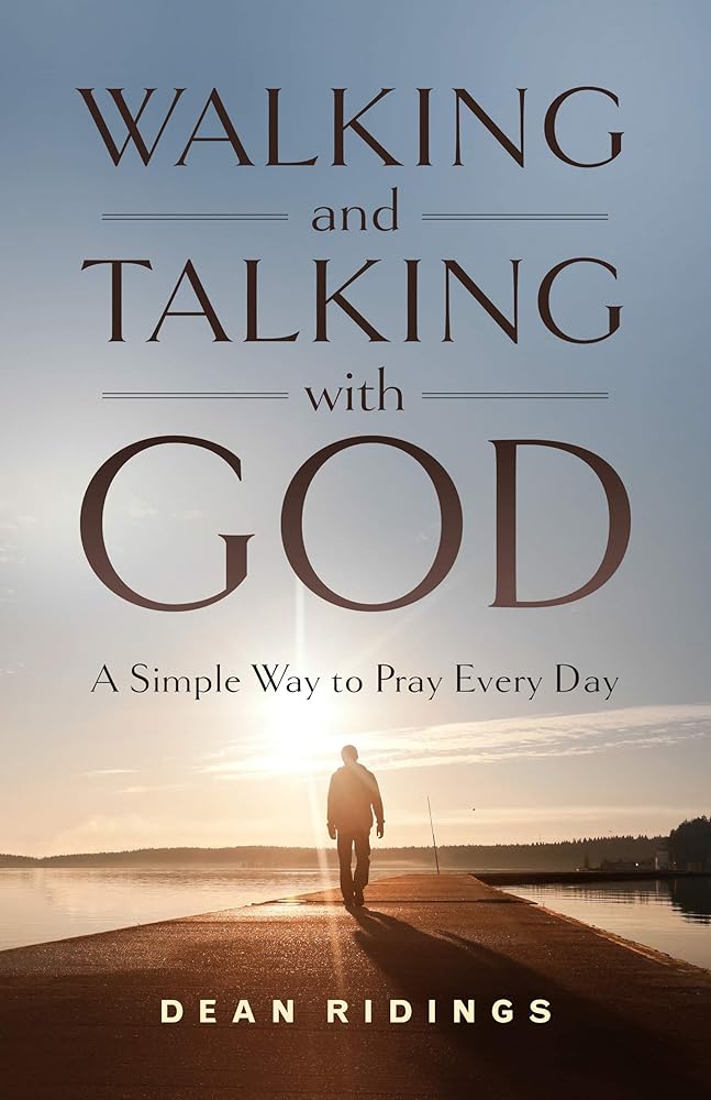 Walking and Talking with God: A Simple Way to Pray Every Day cover image
