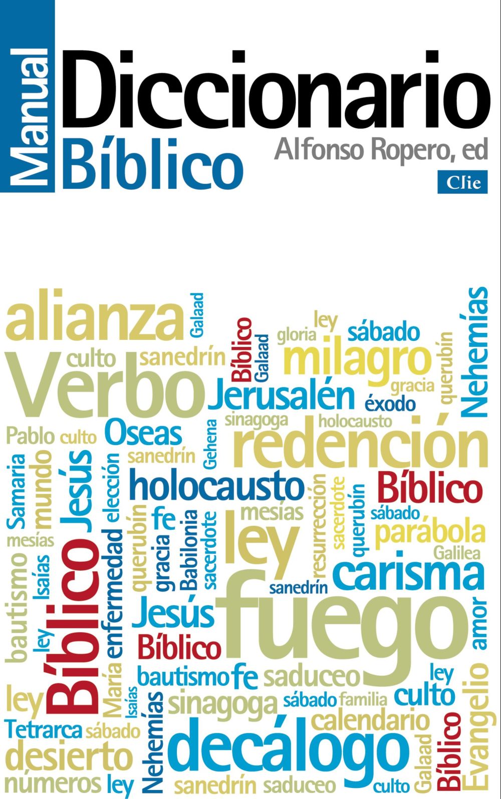 Diccionario manual biblico (Spanish Edition)