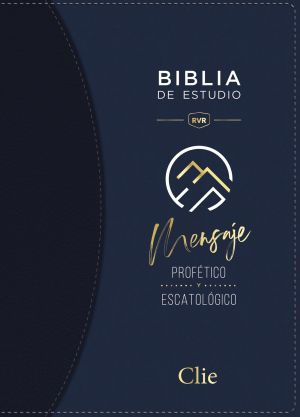 Reina Valera Revisada Biblia de Estudio del Mensaje Profetico y Escatologico, Leathersoft, Azul, Interior a Dos Colores (Spanish Edition)