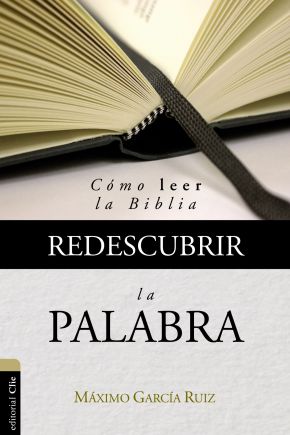 Redescubrir la palabra (Spanish edition)