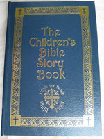The Children's Bible- Creation-Adam-Eve-Garden of Eden-Cain-Able-Noah-Abraham-Jacob- Joseph-Deborah-Jonah-David- Mary-Jesus- Peter-Paul-Children's ... Lord s Supper-Empty Tomb-Pilate Hardcover cover image